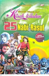 Memetik Hikmah dari Kisah Teladan 25 Nabi dan Rasul