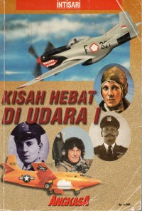 Kisah Hebat Di Udara I