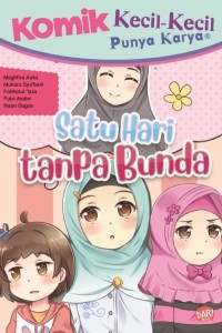 Satu Hari Tanpa Bunda