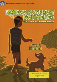 Legenda Batu Babi dan  Anjing: Cerita dari Kalimantan Tengah