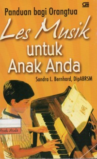 Les Musik Untuk Anak Anda: Panduan Bagi Orangtua
