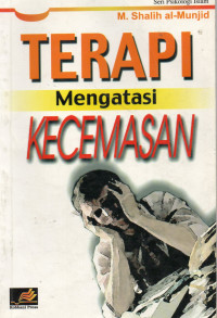 Terapi Mengatasi Kecemasan