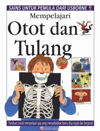 Mempelajari Otot dan Tulang