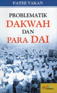 Problematik Dakwah dan Para Dai