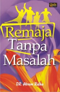Remaja Tanpa Masalah