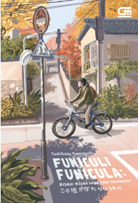 Funiculi Funicula: Kisah-Kisah yang Baru Terungkap