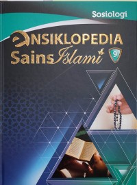 Ensiklopedi Sains Islami Jilid 9: Sosiologi
