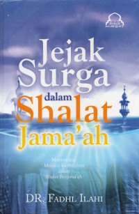Jejak Surga dalam Shalat Jama'ah