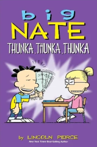Big Nate: Thunka, Thunka, Thunka