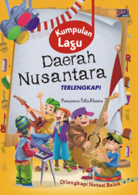 Kumpulan Lagu Daerah Nusantara