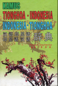 Kamus Tionghoa-Indonesia Indonesia-Tionghoa