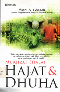 Mukjizat Shalat Hajat & Dhuha